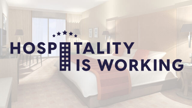 AHLA relaunches Hospitality is Working campaign