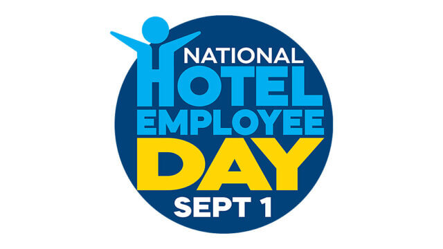Today Is National Hotel Employee Day