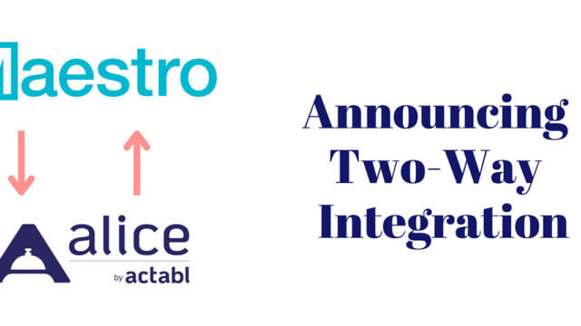 ALICE by Actabl completes integration with Maestro PMS