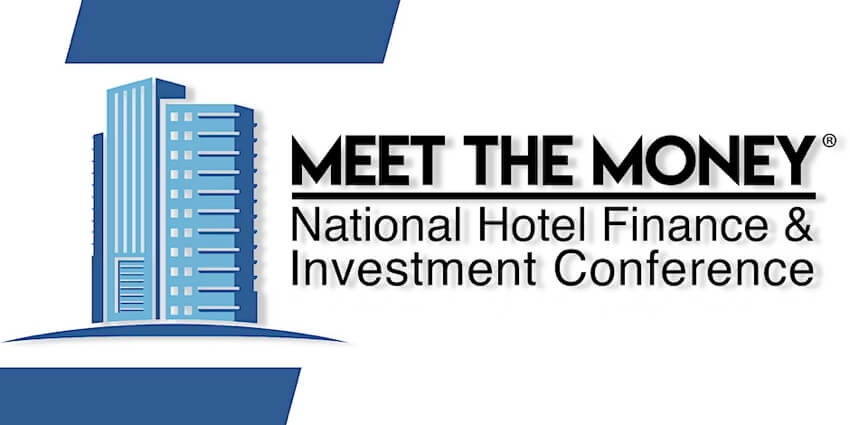 Meet the Money National Hotel Finance & Investment Conference